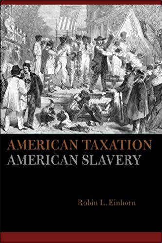 American Taxation, American Slavery